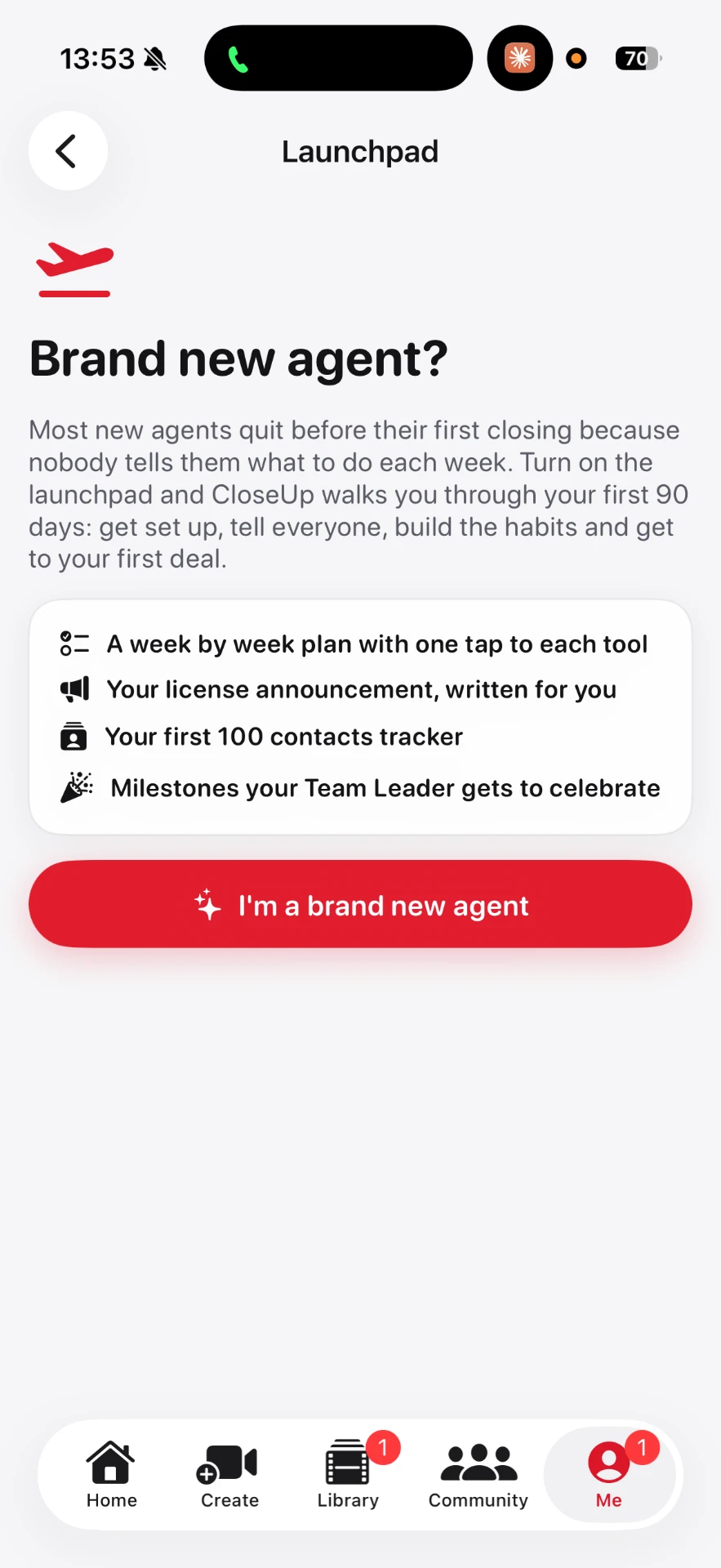 CloseUp app: 90 day new-agent Launchpad